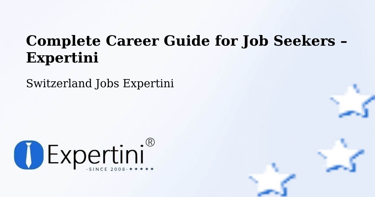 Career Guide for Job Seekers – Wohlen - Wohlen, Switzerland Jobs Expertini